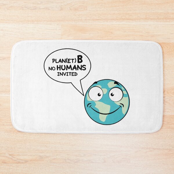 Item preview, Plan(et) B , no humans invited designed and sold by OVMEngemann.
