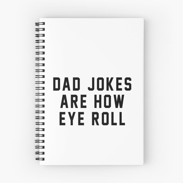 Item preview, Dad jokes are how eye roll designed and sold by QueendarChanse.