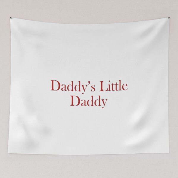 Item preview, Daddy's little daddy designed and sold by QueendarChanse.