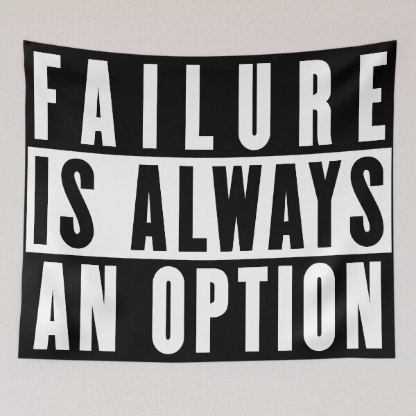 Item preview, Failure is always an option designed and sold by SwanDive.