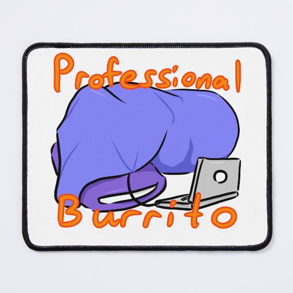 Item preview, Professional Burrito designed and sold by Iainne.