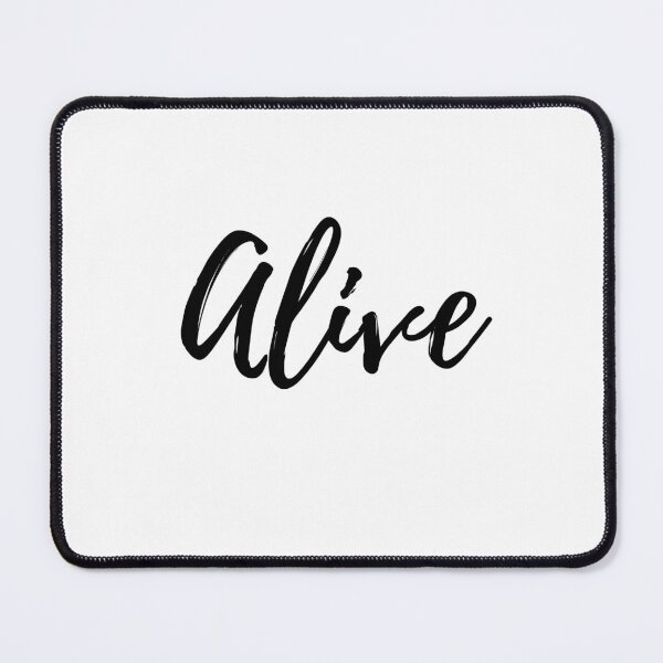 Item preview, Alive! designed and sold by ActionFocus.