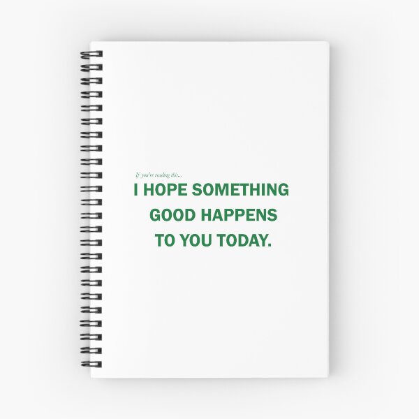 Item preview, I hope something good happens to you today. designed and sold by Ayoub Debabi.