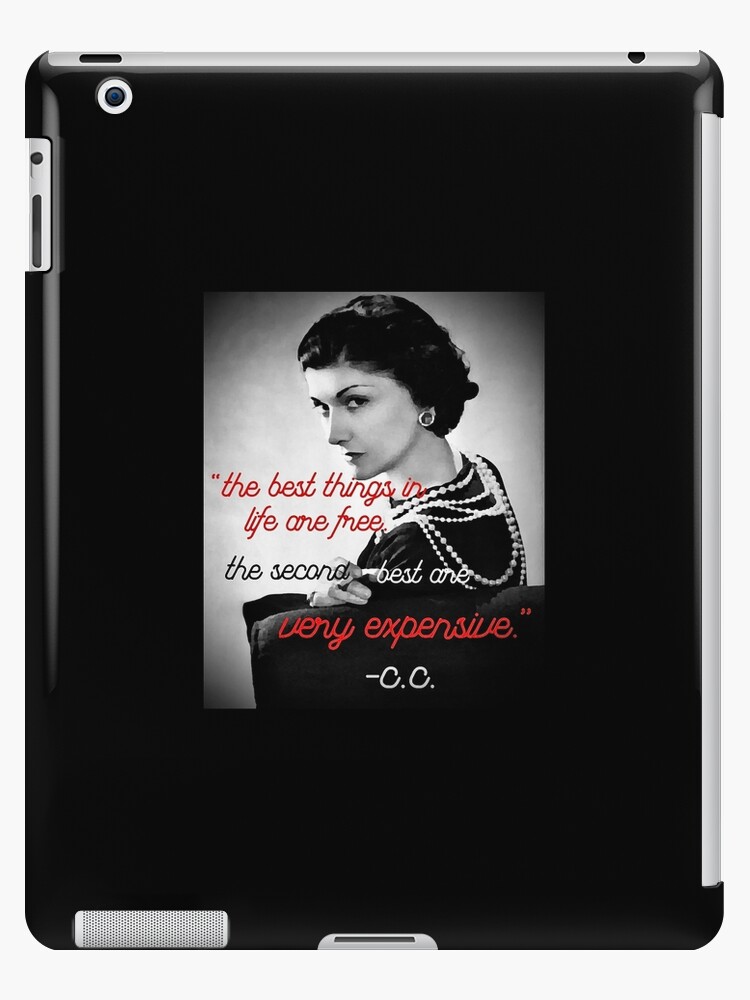 “the best things in life..” coco chanel quote | iPad Case & Skin