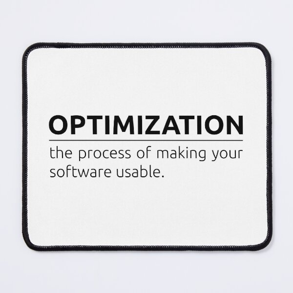 Item preview, What is optimization? designed and sold by BeepBoopDesigns.