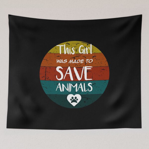 Item preview, this girl was made to save animals Vintage Retro Gifts designed and sold by rachidhaz.