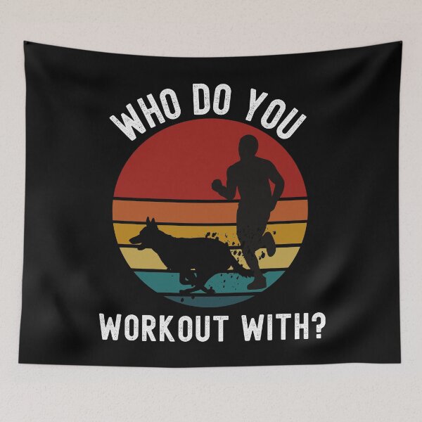 Item preview, Who Do You Workout With designed and sold by BronikowskiART.