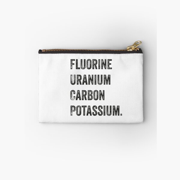 Item preview, Fluorine, uranium, carbon, potassium, Chemistry Joke, Chemical Elements designed and sold by PRINTED ..