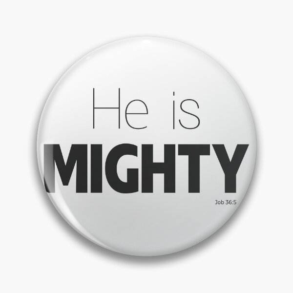 Item preview, He is Mighty designed and sold by jeradsdesign.