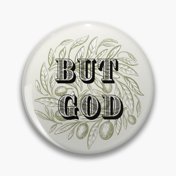 Item preview, But God 6 designed and sold by GracefulThreads.