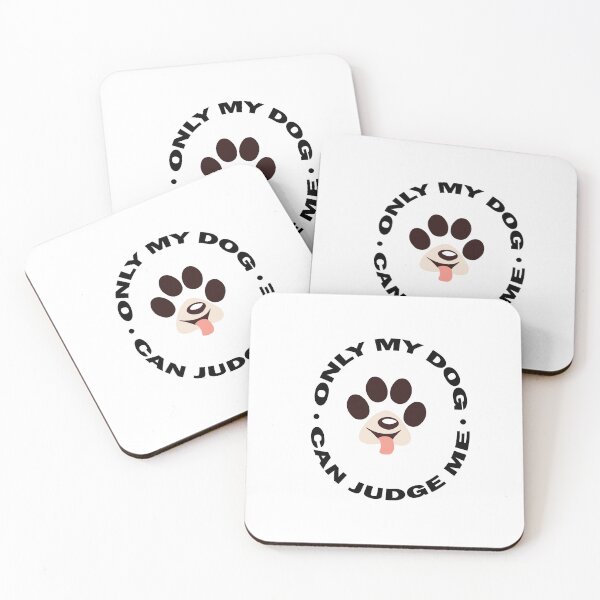 Item preview, Only My Dog Can Judge Me Loyal Dog Paw Illustration designed and sold by DeliveryGeorge.