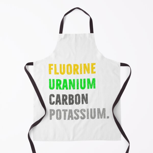 Item preview, Fluorine, uranium, carbon, potassium, Chemistry Joke, Chemical Elements designed and sold by PRINTED ..