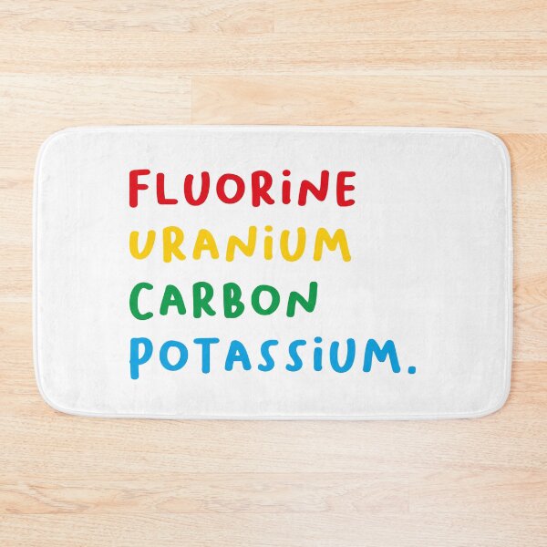 Item preview, Fluorine, uranium, carbon, potassium, Chemistry Joke, Chemical Elements designed and sold by PRINTED ..