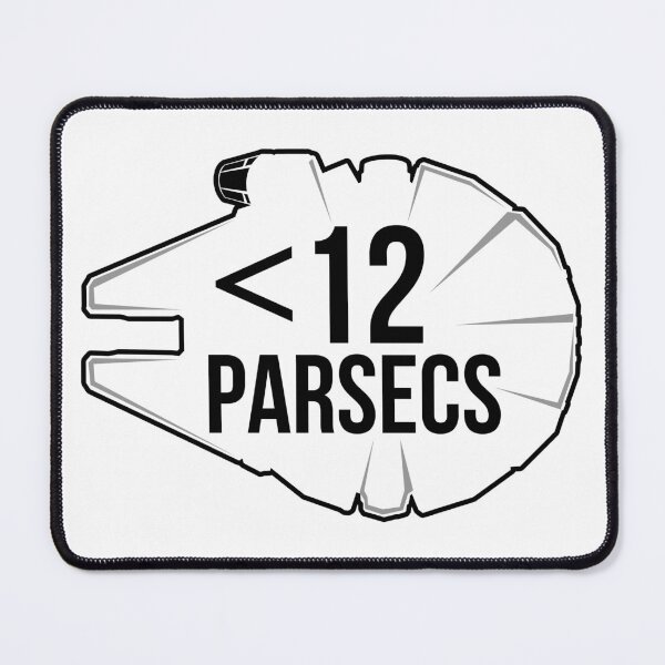 Item preview, Less than 12 Parsecs designed and sold by stevegraphix.