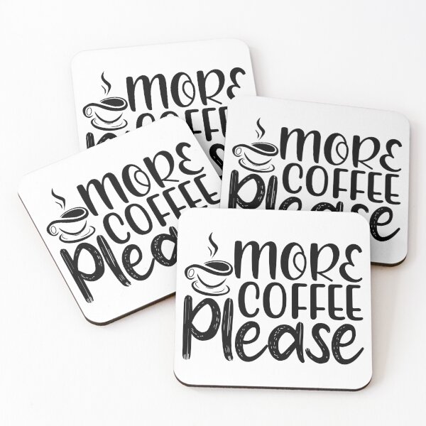 Item preview, More Coffee Please designed and sold by McPurrface.