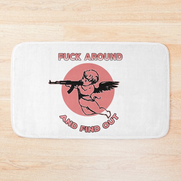Item preview, Fuck Around And Find Out FAFO designed and sold by ONPINI.