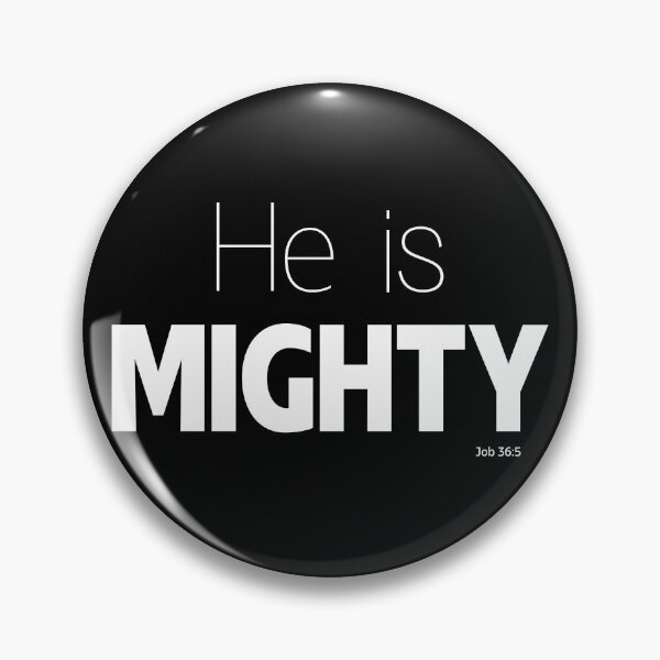 Item preview, He is Mighty - White Design designed and sold by jeradsdesign.