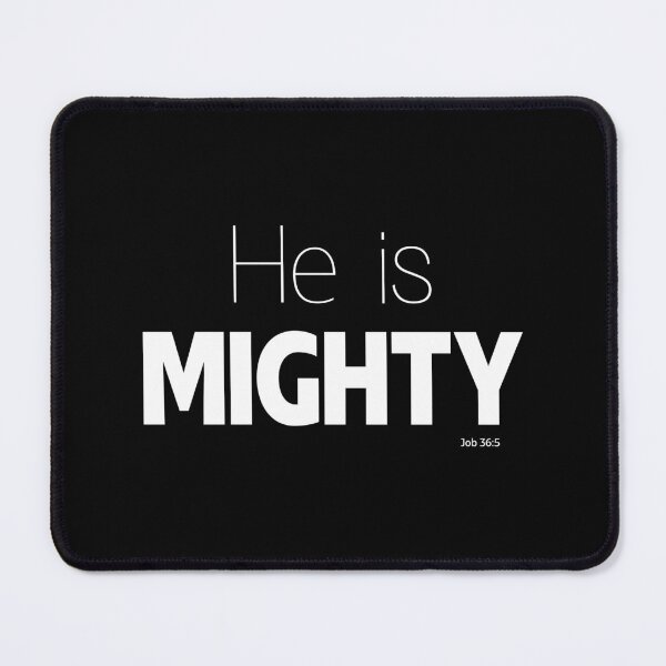Item preview, He is Mighty - White Design designed and sold by jeradsdesign.