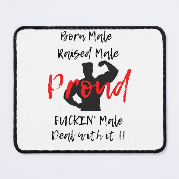 Item preview, Born male raised male designed and sold by ProjectOfColor.