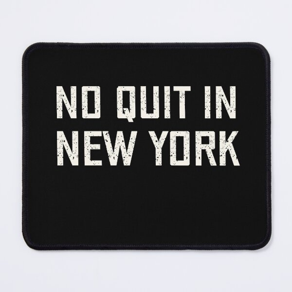 Item preview, No quit in new york designed and sold by HotYoga.