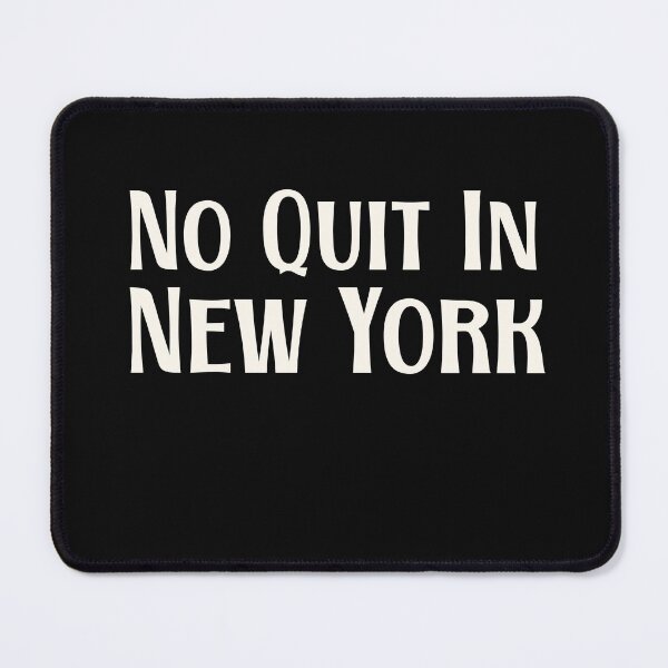 Item preview, No quit in new york designed and sold by HotYoga.