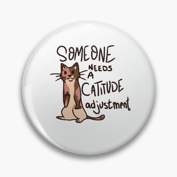 Item preview, Catitude Adjustment designed and sold by Violentsapphic.