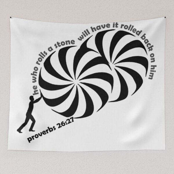 Item preview, He who rolls a stone will have the stone roll back on him (Proverbs 26:27) designed and sold by BLYFTD.