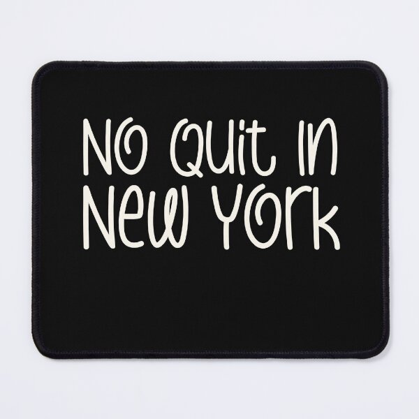 Item preview, No quit in new york designed and sold by HotYoga.