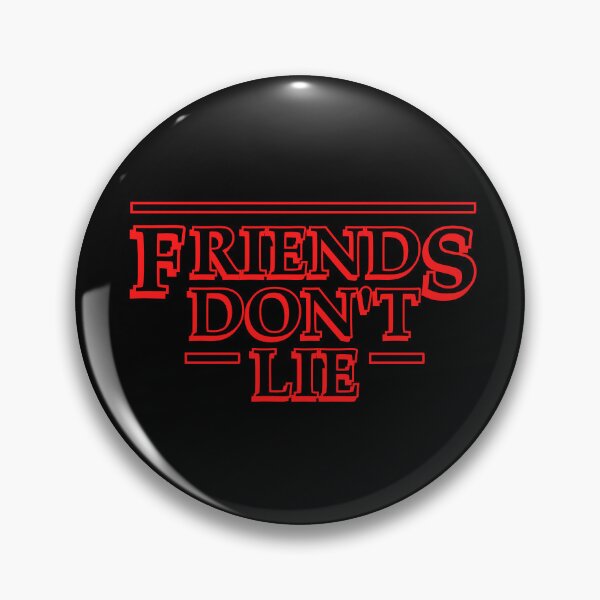 Item preview, Friends Don't Lie designed and sold by MadTeaDesign.