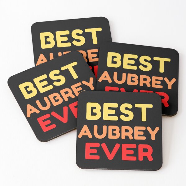 Item preview,   Best Aubrey Ever designed and sold by MrTsTshirts.