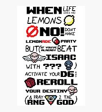 The Binding of Isaac, When Life Gives You Lemons Photographic Print