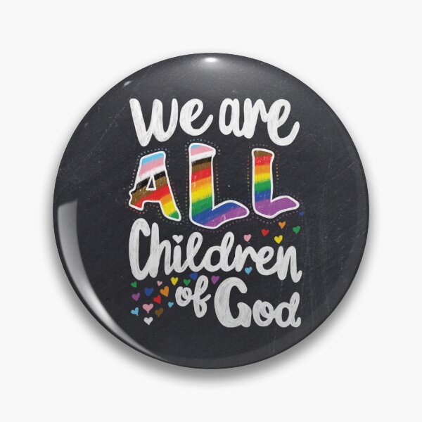 Item preview, We are ALL Children of God LGBTQ+ Pride designed and sold by JoyfulJen.