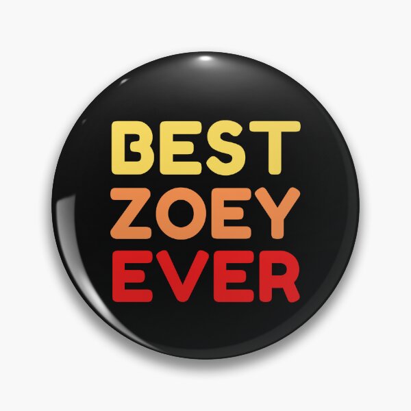 Item preview,  Best Zoey Ever designed and sold by MrTsTshirts.