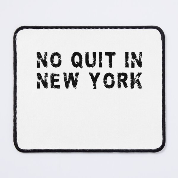 Item preview, No quit in new york designed and sold by HotYoga.