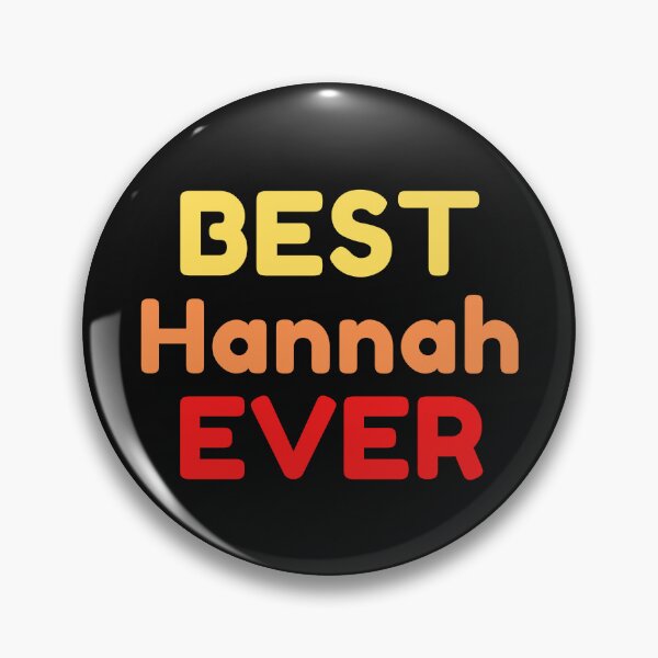 Artikelvorschau, Beste Hannah aller Zeiten entworfen und verkauft von MrTsTshirts.