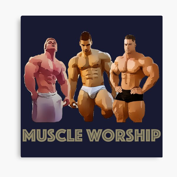 Muscle Worship Canvas Prints for Sale | Redbubble
