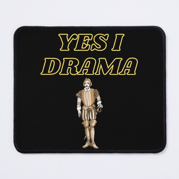 Item preview, Funny I Drama Quote designed and sold by StormyMuse.