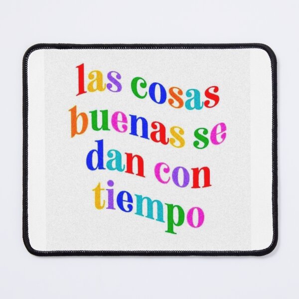Item preview, Las cosas buenas se dan con tiempo designed and sold by Keny13.