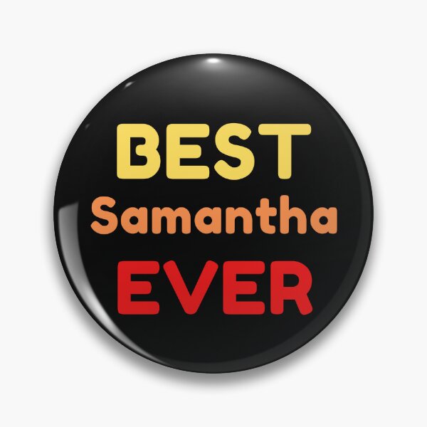 Item preview, Best Samantha Ever designed and sold by MrTsTshirts.