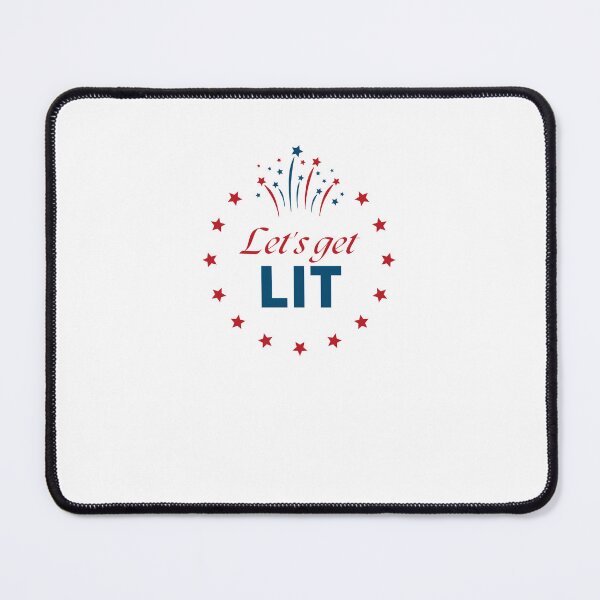 Item preview, Let's get lit! Celebrate July 4!  designed and sold by AbiLeads.
