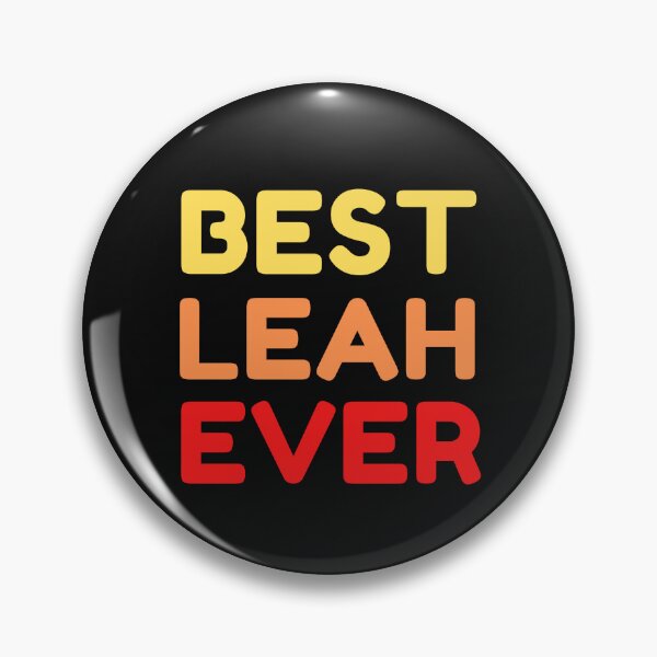 Item preview,  Best Leah Ever designed and sold by MrTsTshirts.