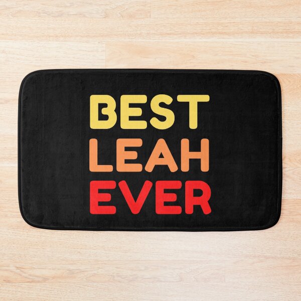 Item preview,  Best Leah Ever designed and sold by MrTsTshirts.
