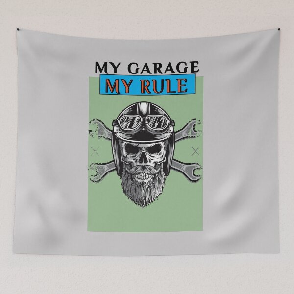 Item preview, My Garage My Rules designed and sold by SydneyLoving.