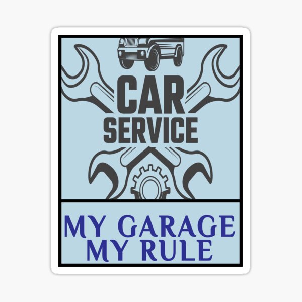Item preview, My Garage My Rules designed and sold by SydneyLoving.