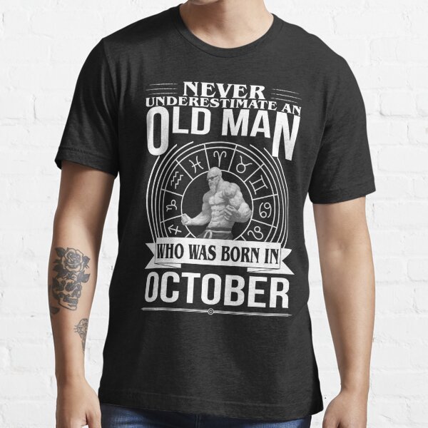 Never Underestimate An Old Man Who Loves Fishing And Was Born In November -  Loves Fishing And Was Born In November - T-Shirt