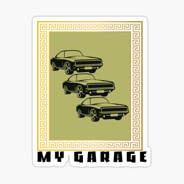 Item preview, My Garage My Rules designed and sold by SydneyLoving.
