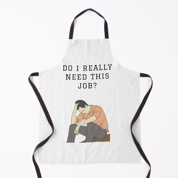 Item preview, Do i really need this job? designed and sold by FloridaKeys1984.
