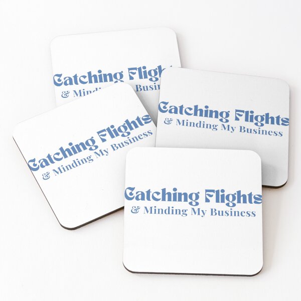 Item preview, Catching Flights & Minding My Business  /quote / inspirational/ motivational designed and sold by Alexa5454.