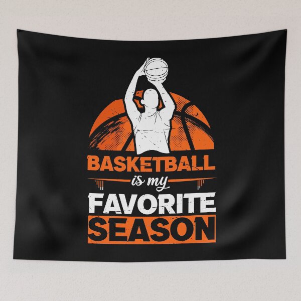 Item preview, Basketball Is My Favorite Season designed and sold by Angry-Beard.