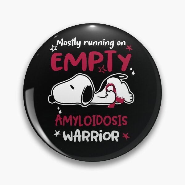 Item preview, Mostly Running on Empty Amyloidosis Warrior designed and sold by Wlsnpeggy.